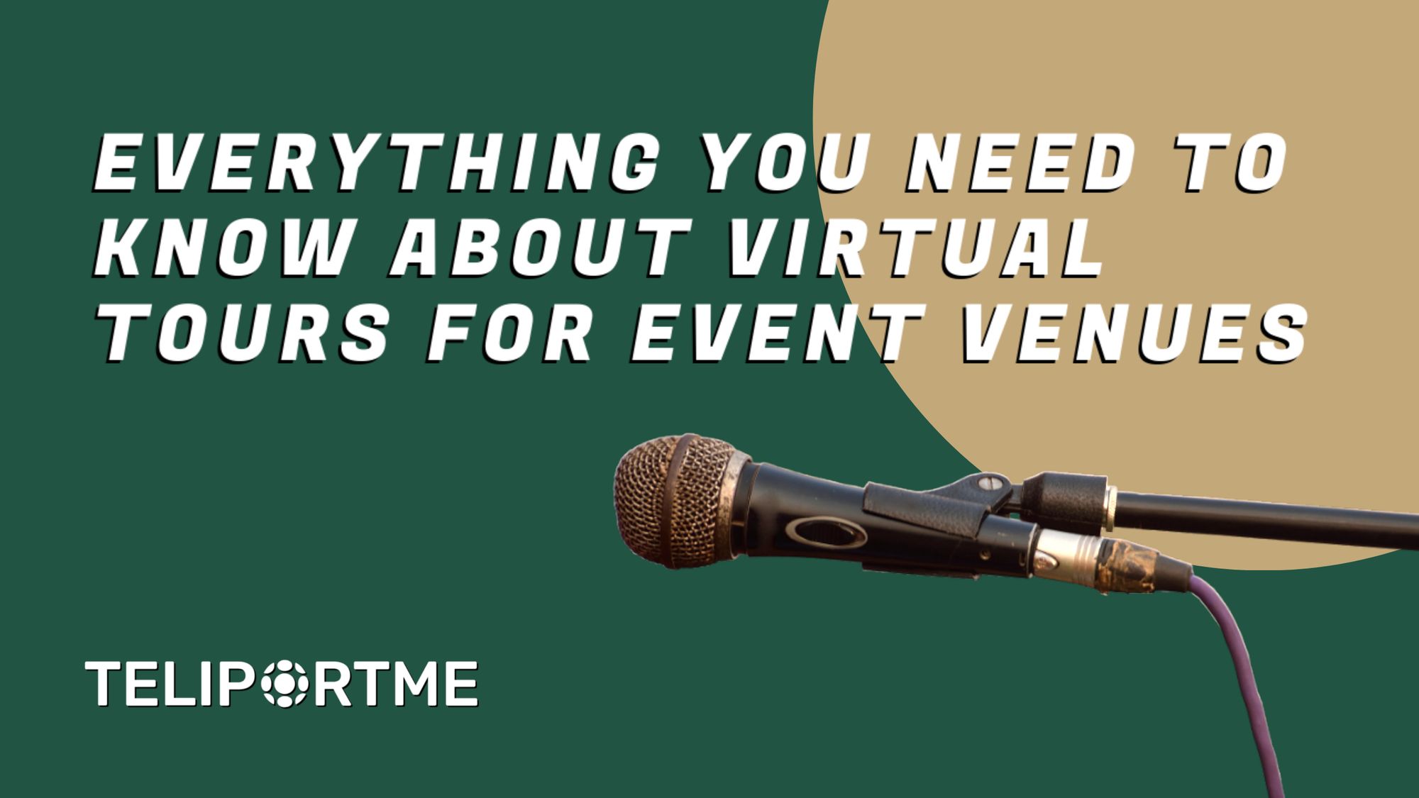 Virtual Tours for Event Venues: A Comprehensive Guide