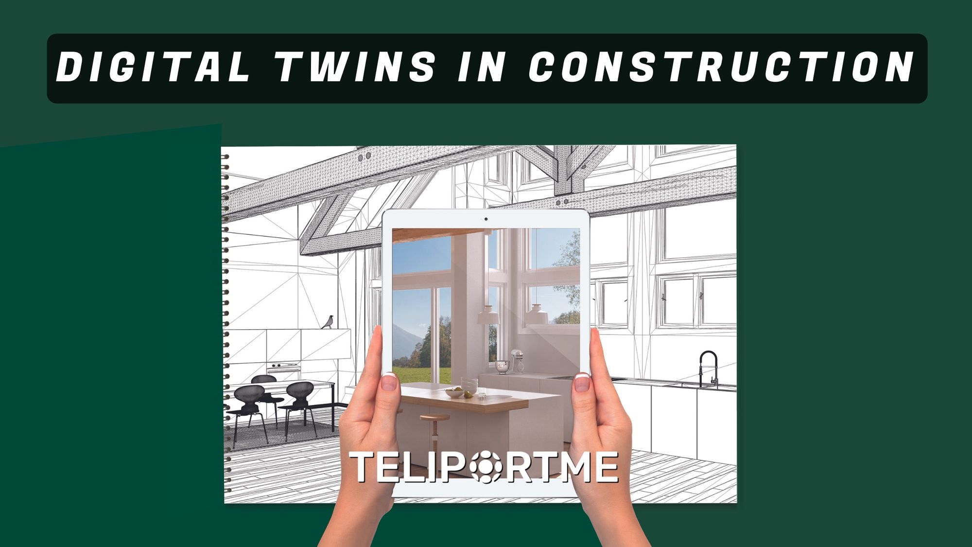 Digital Twins in the Construction Industry